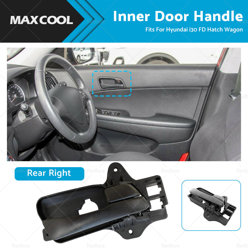 Rear Right Inner Door Handle Fits For Hyundai i30 FD Hatch Wagon 2007-2012