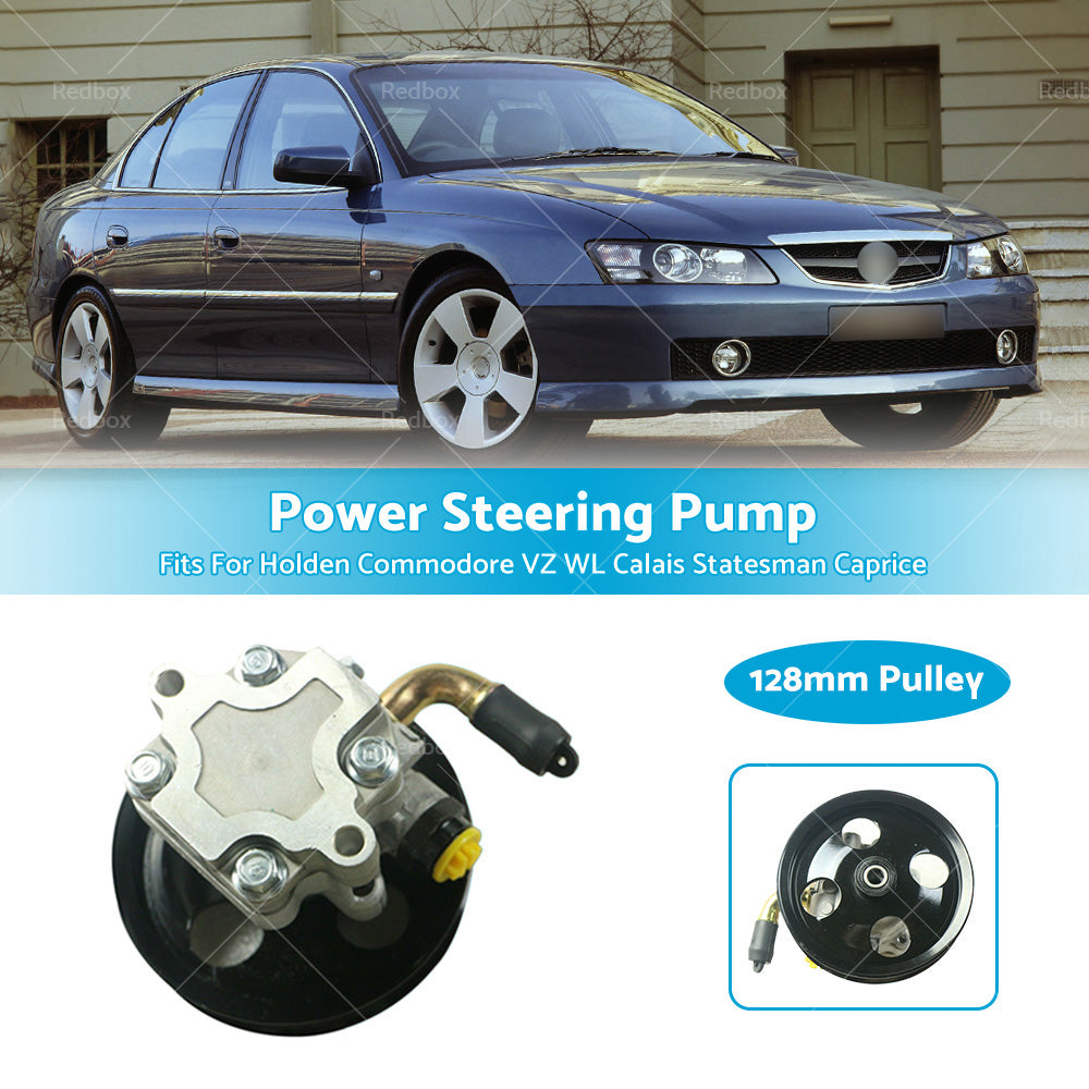 For Holden VZ WL Commodore Calais Caprice V6 V8 Power Steering Pump 128mm Pulley