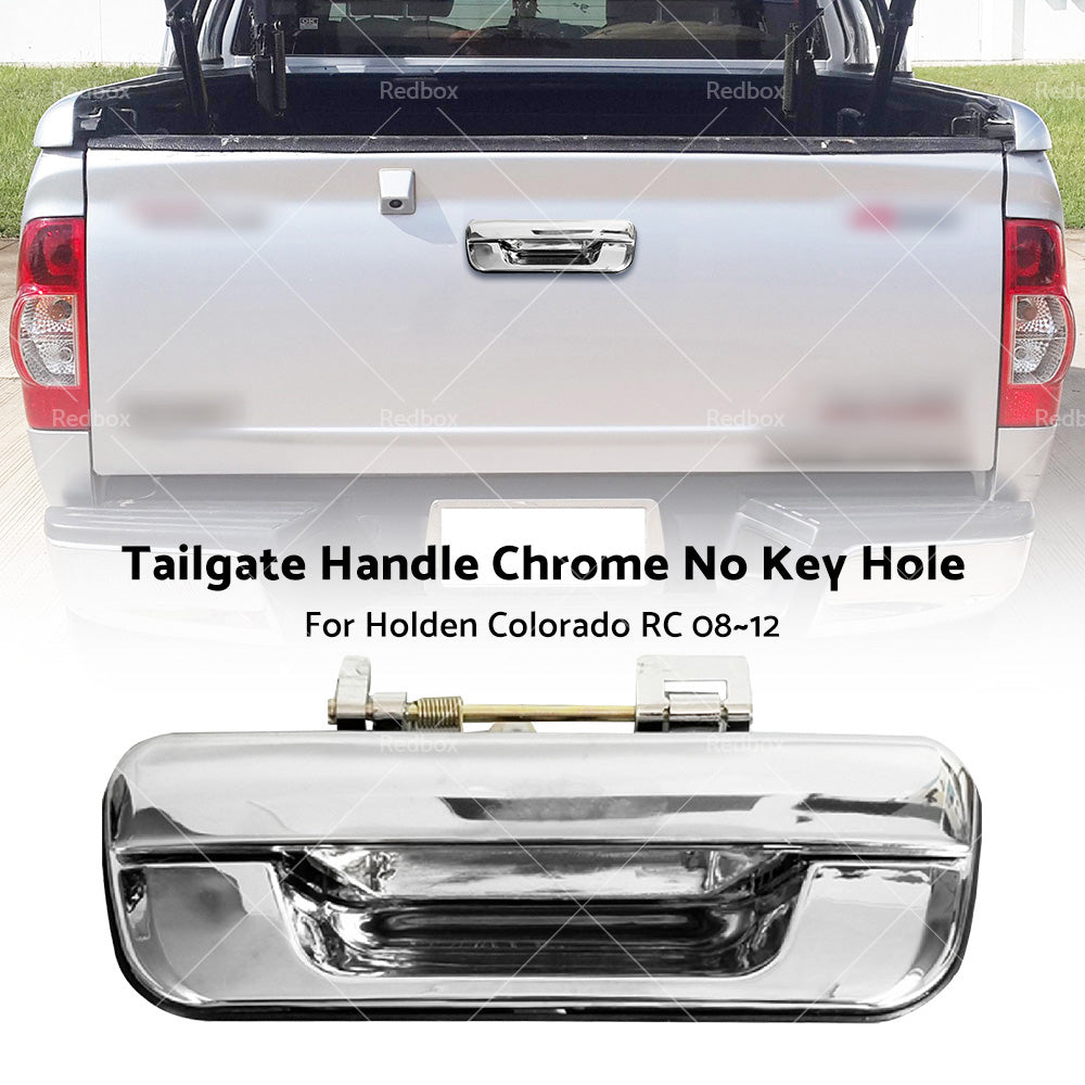 Tailgate Handle Without Key Hole For Holden Colorado RC RA or Isuzu D-MAX 03-08