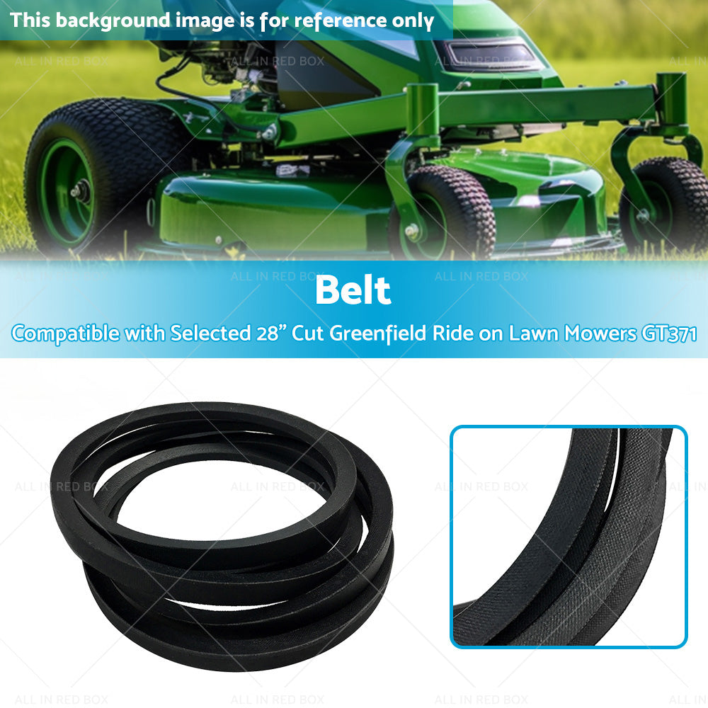 Drive Belt Suitable with Selected 28 inch Cut Greenfield Ride on Lawn Mowers GT371