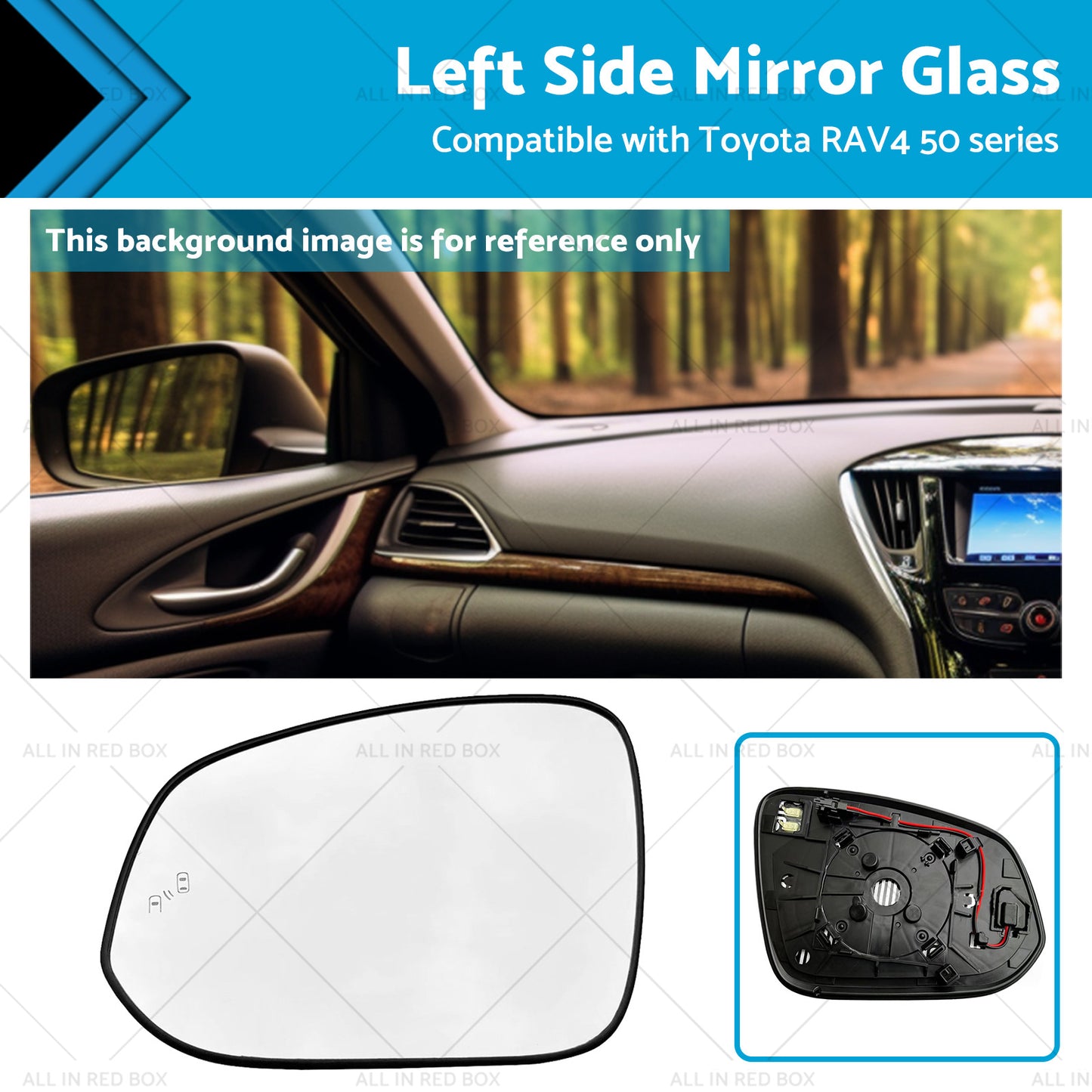 {{ Left Passenger Side Mirror Glass Suitable for Toyota RAV4 2016-2018 }} - Buy Car Parts Online at {{ Kaka Auto Parts }}.