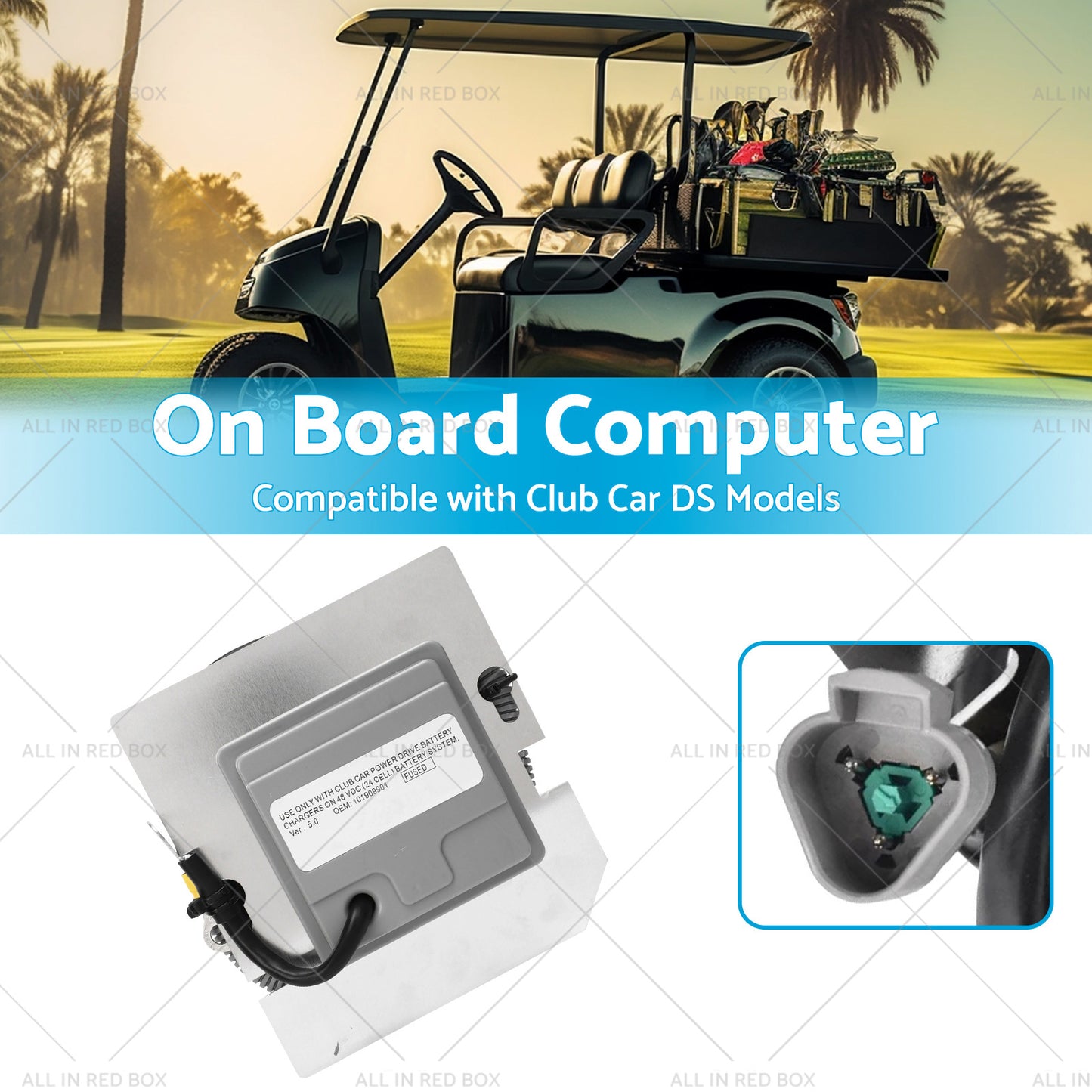 {{ 101909901 On Board Computer 48V OBC Cart Suitable for Club Car DS Models 98-04 }} - Buy Car Parts Online at {{ Kaka Auto Parts }}.