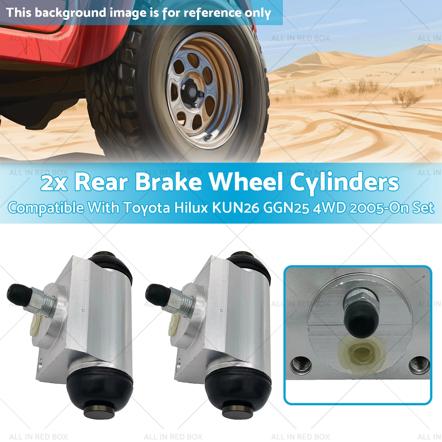 {{ Rear Brake Wheel Cylinders 4x4 Suitable for Toyota Hilux KUN26 GGN25 4WD 2005-On }} - Buy Car Parts Online at {{ Kaka Auto Parts }}.