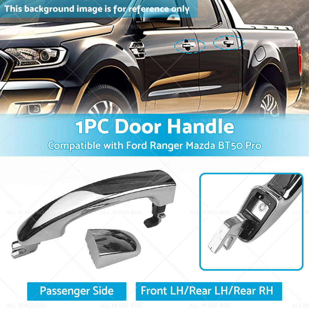 Passenger Side Door Handle Chrome Suitable for Ford Mazda Ranger BT-50 Pro 12-18