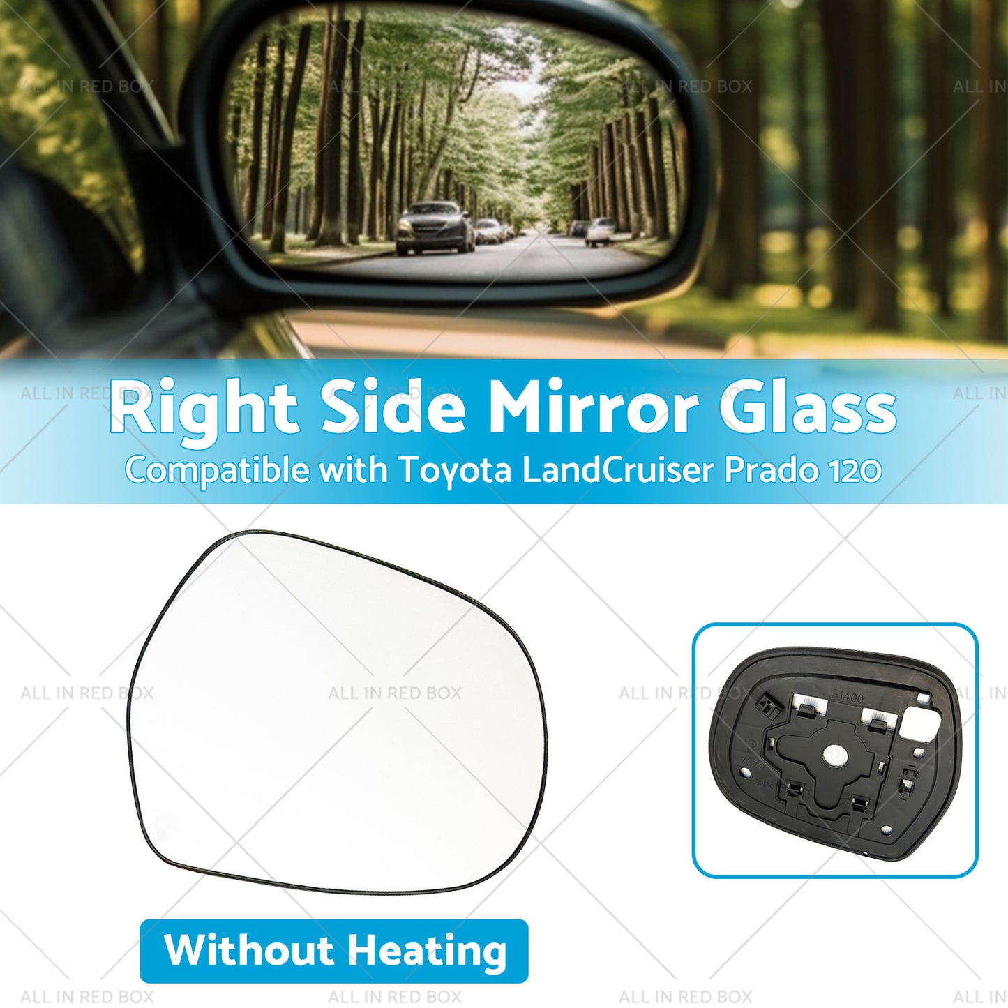 {{ Right Mirror Glass Suitable for Toyota LandCruiser Prado 120 03-09 NO Heated RH }} - Buy Car Parts Online at {{ Kaka Auto Parts }}.