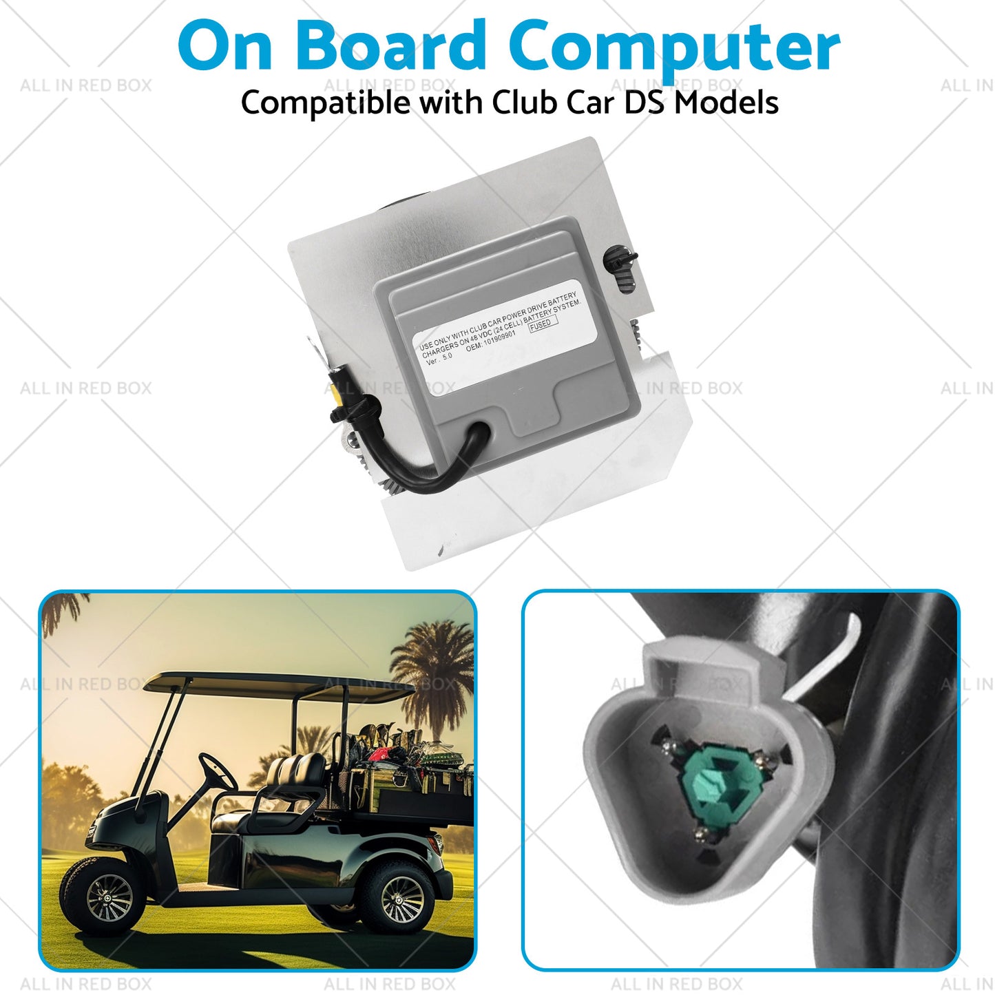 {{ 101909901 On Board Computer 48V OBC Cart Suitable for Club Car DS Models 98-04 }} - Buy Car Parts Online at {{ Kaka Auto Parts }}.