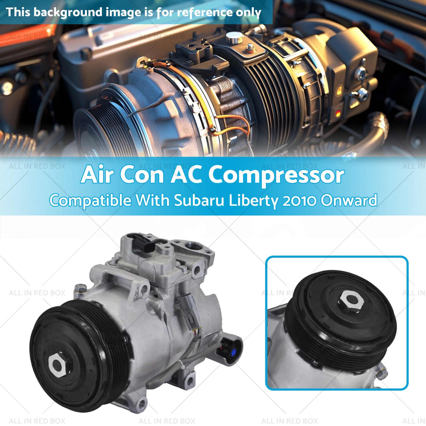 {{ Air Conditioning AC Compressor Suitable for Subaru Liberty 2010 Onward }} - Buy Car Parts Online at {{ Kaka Auto Parts }}.
