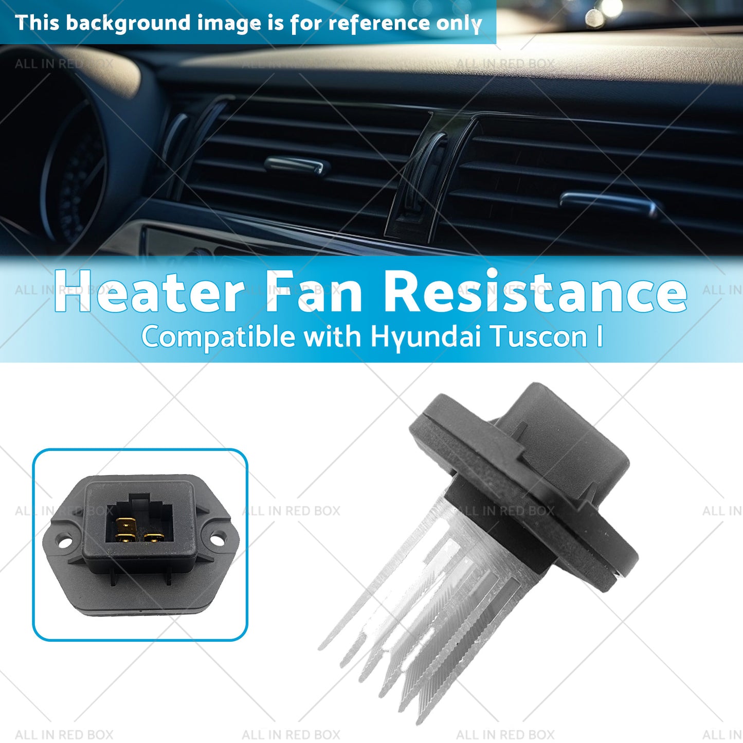 {{ Heater Fan Resistance Suitable for Kia Sportage II 04 Hyundai Tuscon I 04 }} - Buy Car Parts Online at {{ Kaka Auto Parts }}.
