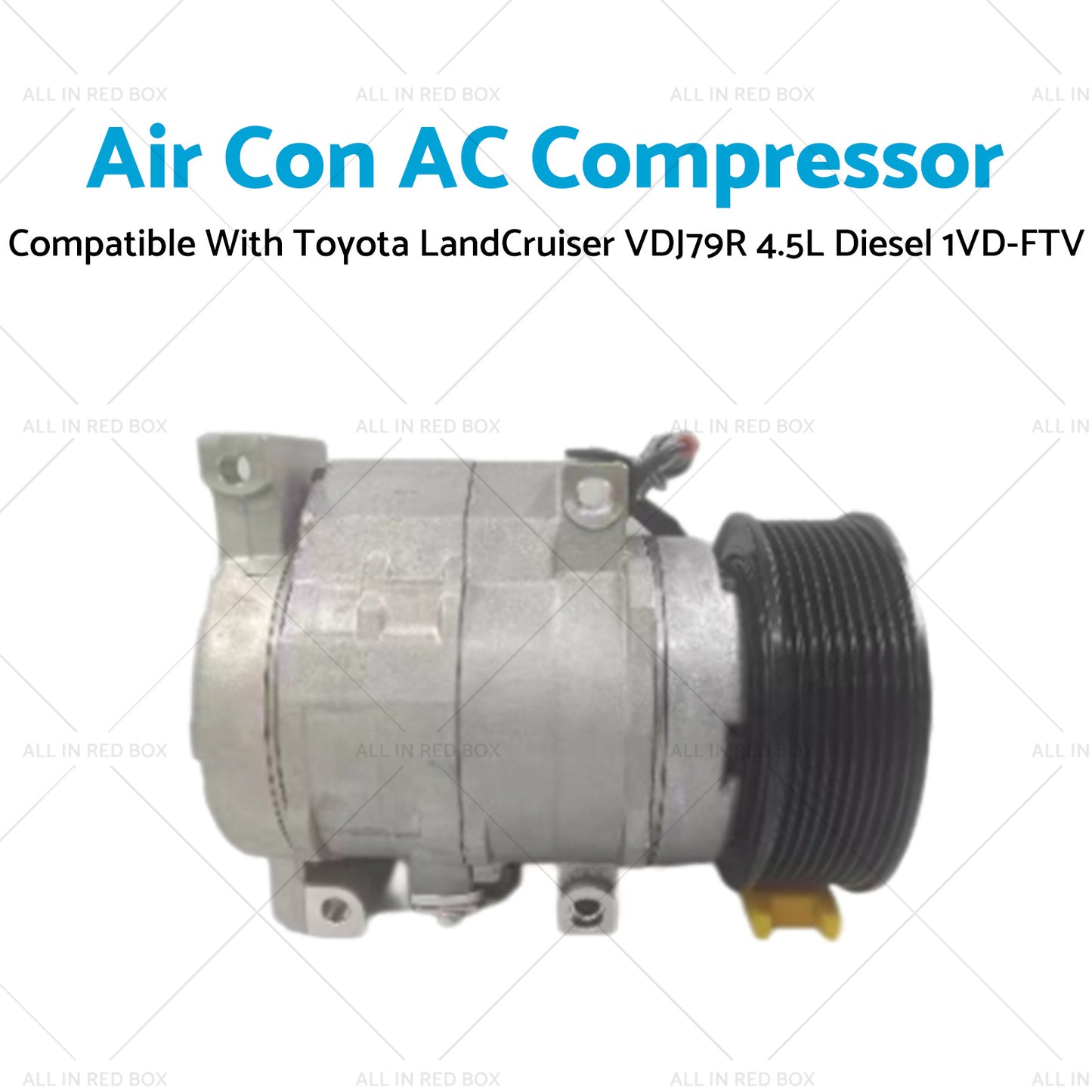 {{ Air Con AC Compressor Suitable for Toyota LandCruiser VDJ79R 4.5L Diesel 1VD-FTV }} - Buy Car Parts Online at {{ Kaka Auto Parts }}.