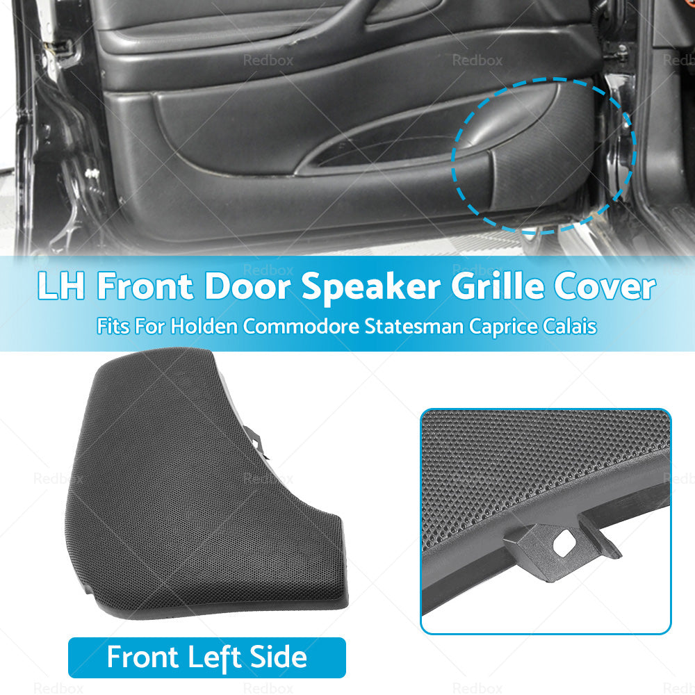 {{ LH Front Door Speaker Grille Cover For Holden VT VX VU VY VZ WH WK WL Commodore }} - Buy Car Parts Online at {{ Kaka Auto Parts }}.
