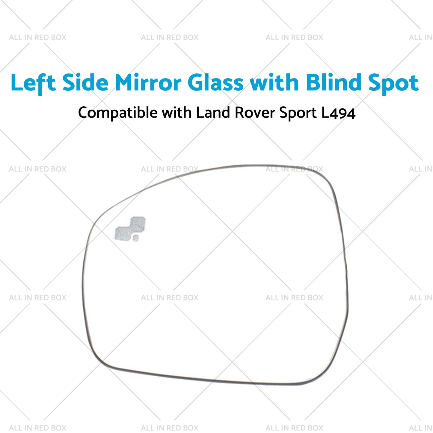 {{ Left Side Mirror Glass with Blind Spot Suitable for Land Rover Sport L494 14-21 }} - Buy Car Parts Online at {{ Kaka Auto Parts }}.