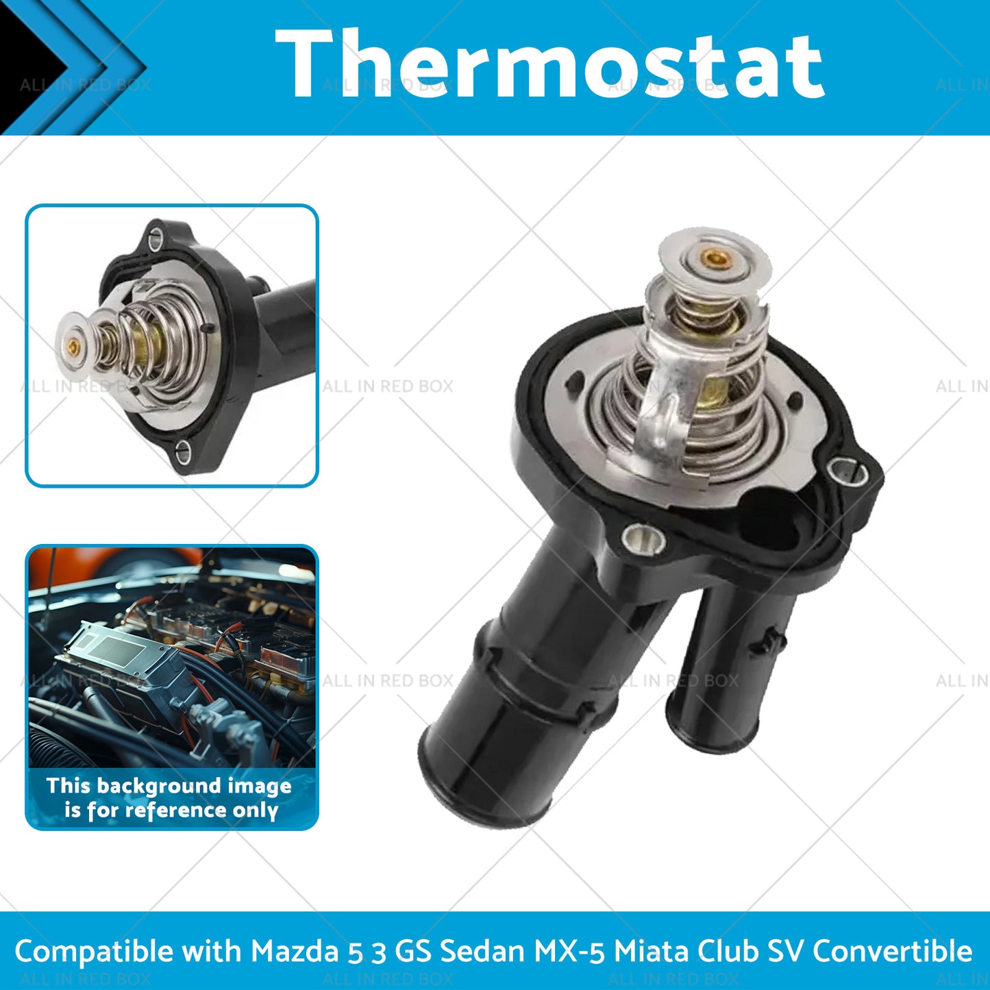 {{ Thermostat Suitable for Mazda 5 3 GS Sedan MX-5 Miata Club SV Convertible 07-09 }} - Buy Car Parts Online at {{ Kaka Auto Parts }}.