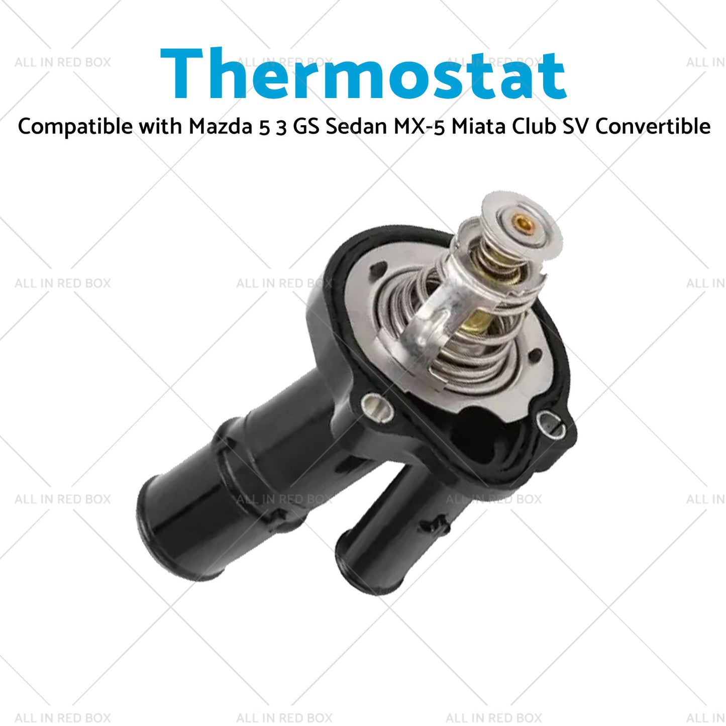 {{ Thermostat Suitable for Mazda 5 3 GS Sedan MX-5 Miata Club SV Convertible 07-09 }} - Buy Car Parts Online at {{ Kaka Auto Parts }}.