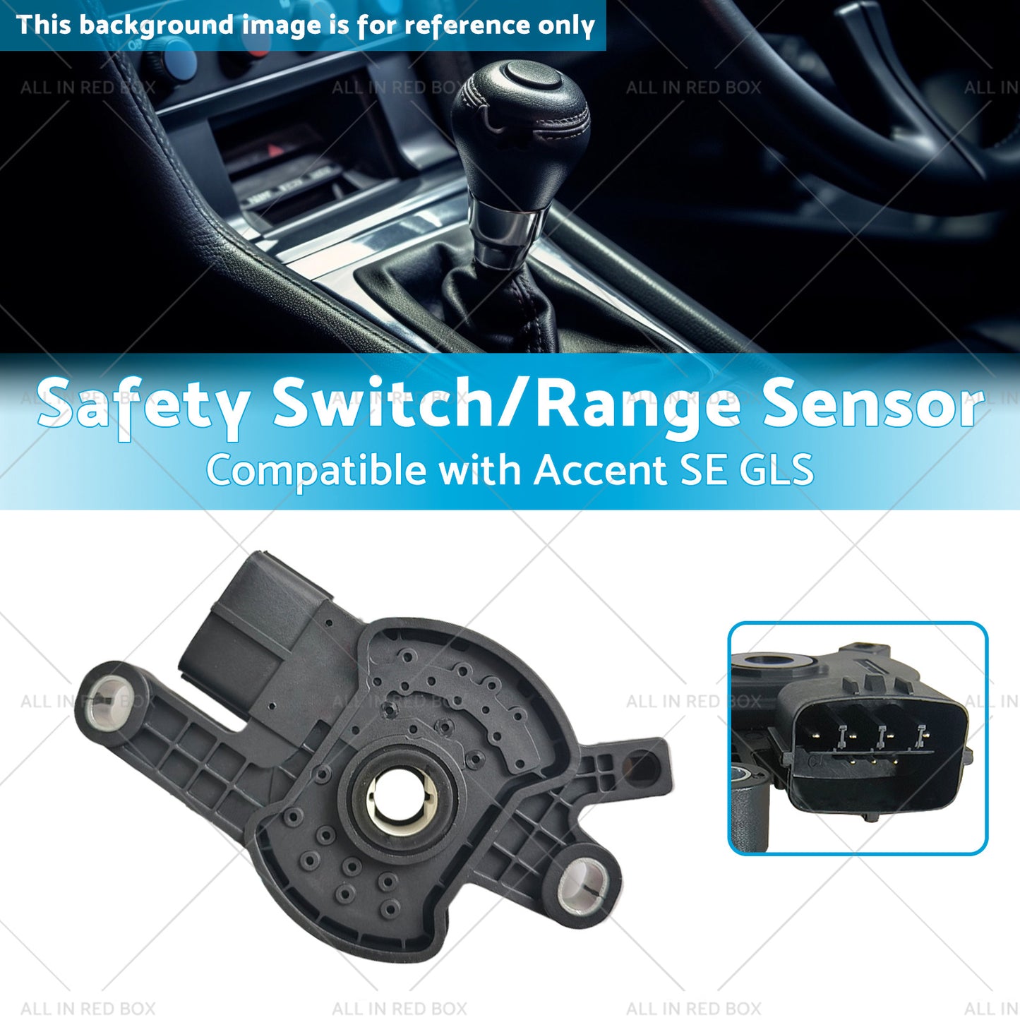 4270026000 4270026500 Safety Switch or Range Sensor Suitable for Accent SE GLS