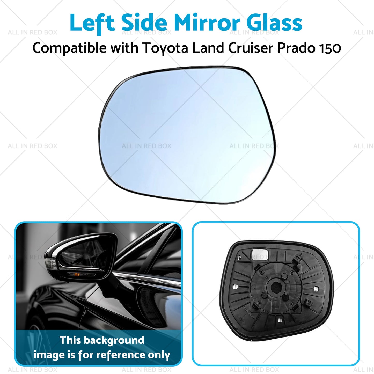 {{ Left Side mirror glass with Plate Suitable for Toyota LandCruiser Prado 150 09- }} - Buy Car Parts Online at {{ Kaka Auto Parts }}.