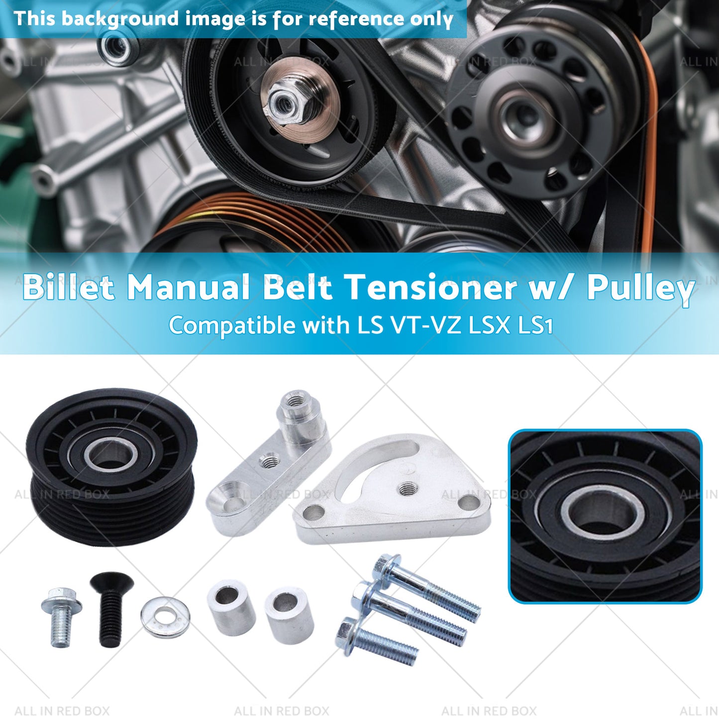 {{ Billet Manual Belt Tensioner w or Pulley Suitable for 98-06 LS VT-VZ LSX LS1 }} - Buy Car Parts Online at {{ Kaka Auto Parts }}.