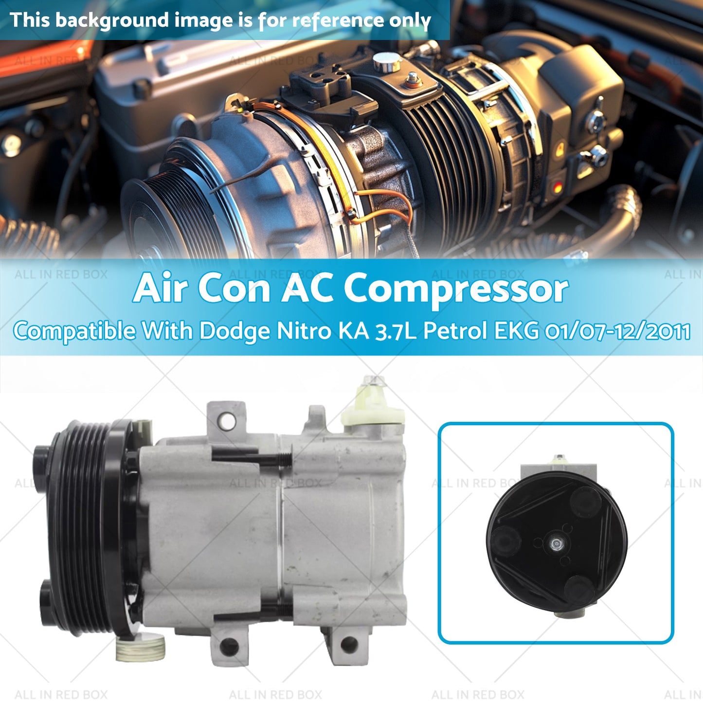 {{ Air Con AC Compressor Suitable for Dodge Nitro KA 3.7L Petrol EKG 01/07-12/2011 }} - Buy Car Parts Online at {{ Kaka Auto Parts }}.