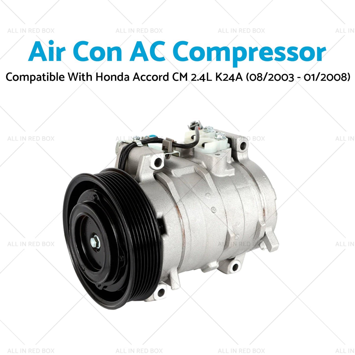 {{ Air Con AC Compressor Suitable for Honda Accord CM 2.4L K24A (08/2003 - 01/2008) }} - Buy Car Parts Online at {{ Kaka Auto Parts }}.