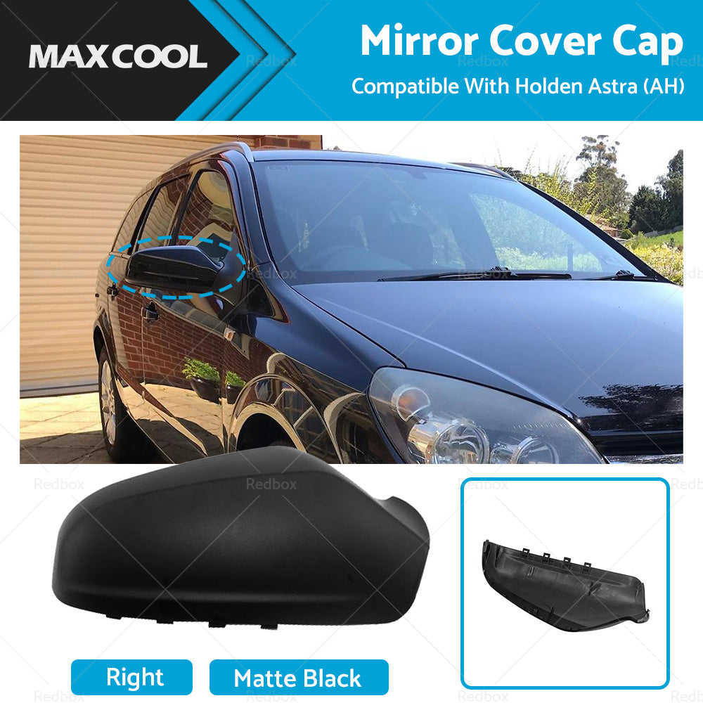 Right Side Matte Black Mirror Cover Cap Suitable For Holden Astra AH 2005-2009