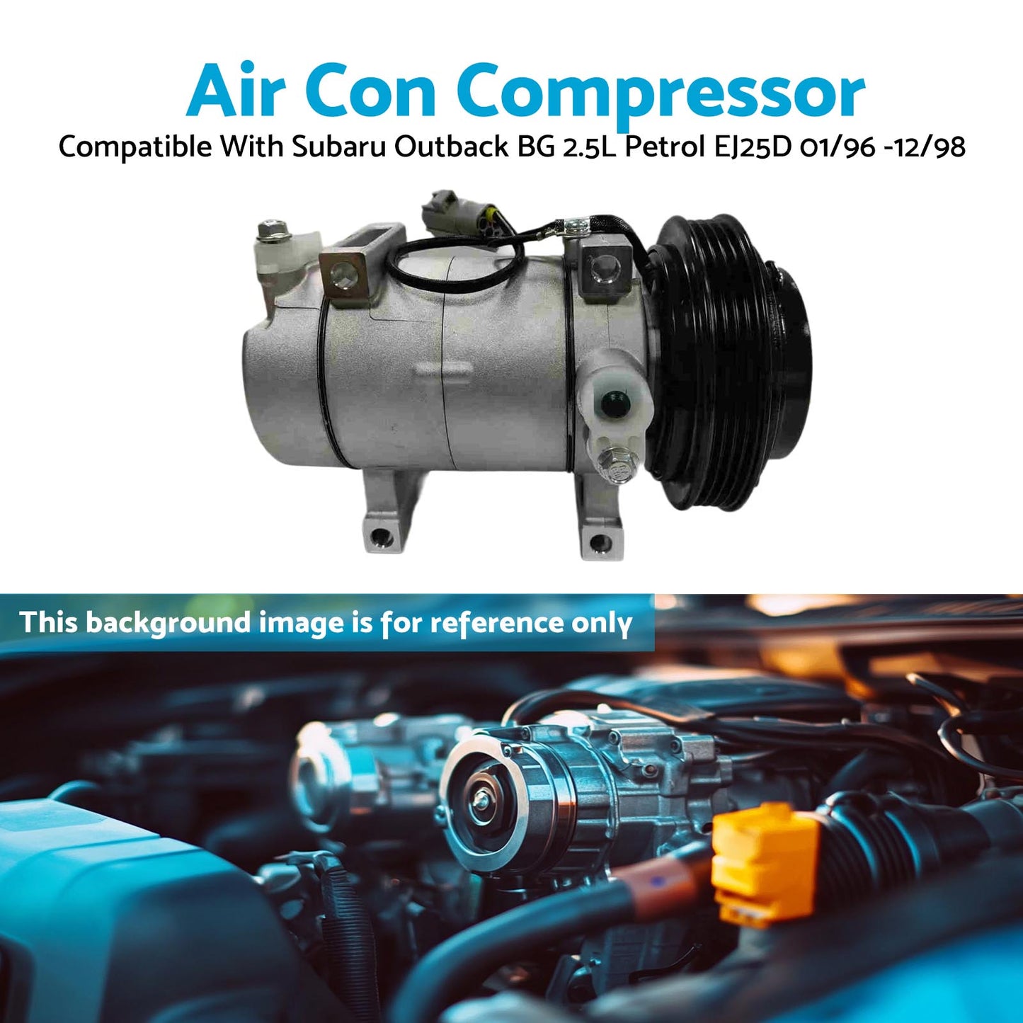{{ Air Con Compressor Suitable For Subaru Outback BG 2.5L Petrol EJ25D 01/96 -12/98 }} - Buy Car Parts Online at {{ Kaka Auto Parts }}.
