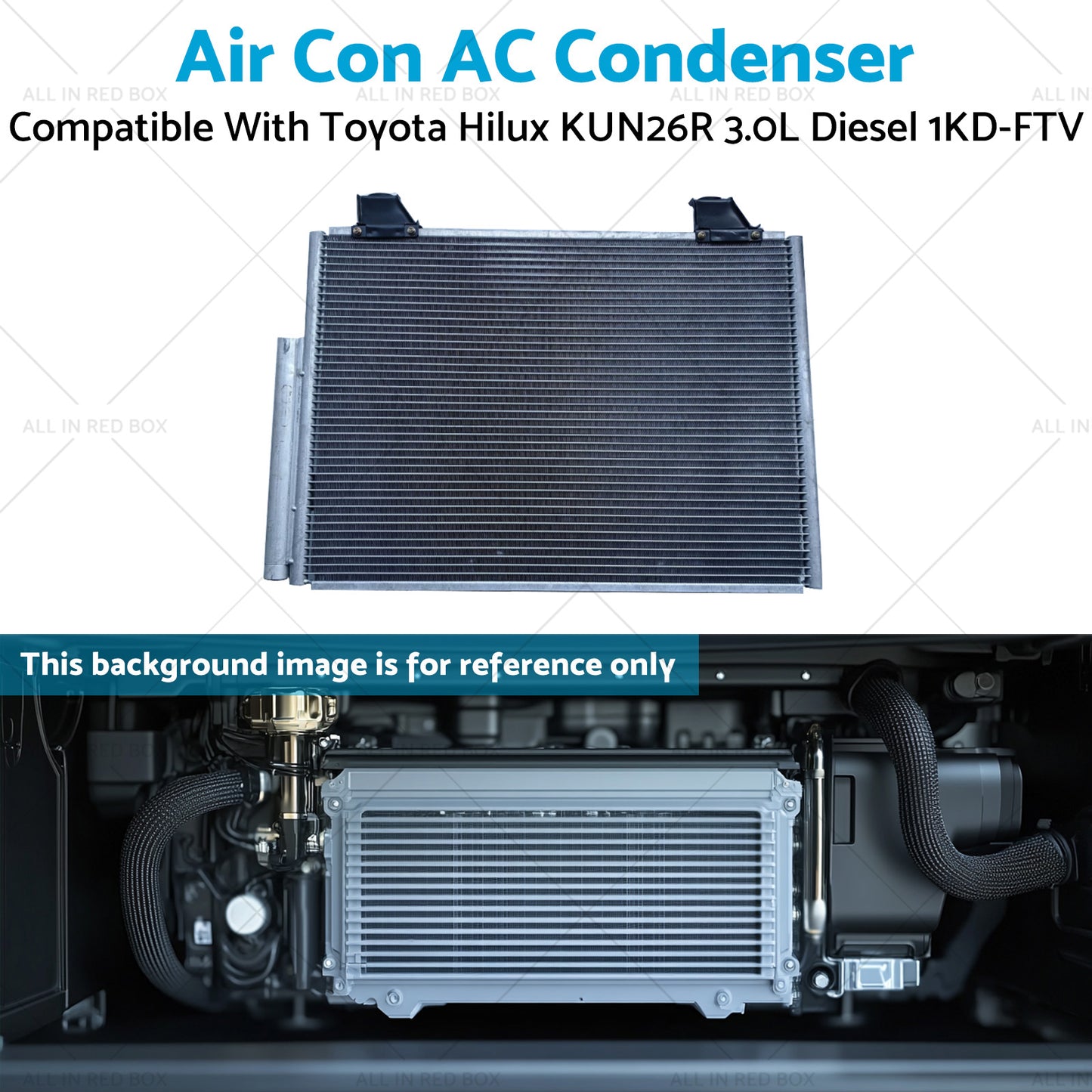 {{ Air Con AC Condenser Suitable for Toyota Hilux KUN26R 3.0L Diesel 1KD-FTV 05-15 }} - Buy Car Parts Online at {{ Kaka Auto Parts }}.