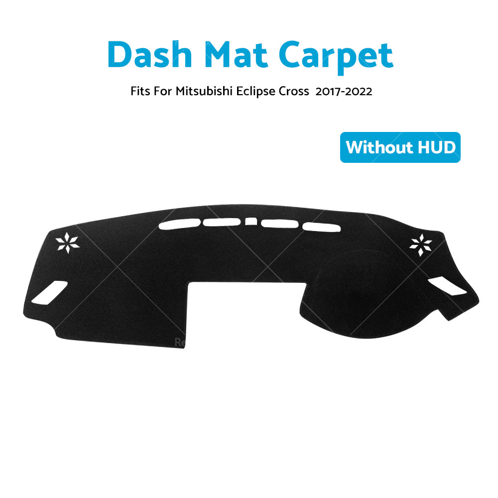 Dash Mat For Mitsubishi Eclipse Cross Dashboard Sun Cover Anti-Slip Without HUD