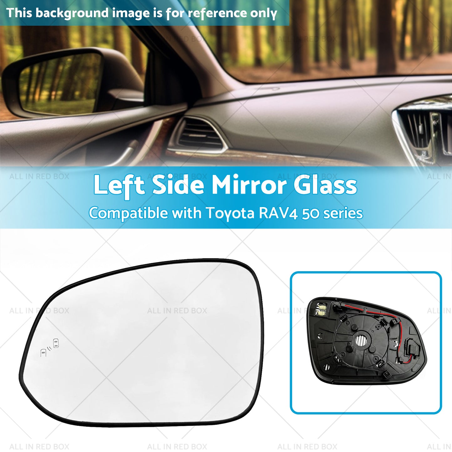 {{ Left Passenger Side Mirror Glass Suitable for Toyota RAV4 2016-2018 }} - Buy Car Parts Online at {{ Kaka Auto Parts }}.