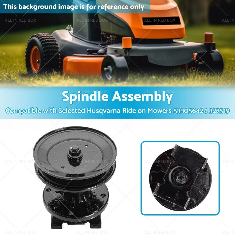 Spindle Assembly Suitable For Selected Husqvarna Ride on Mowers 533056424 327519