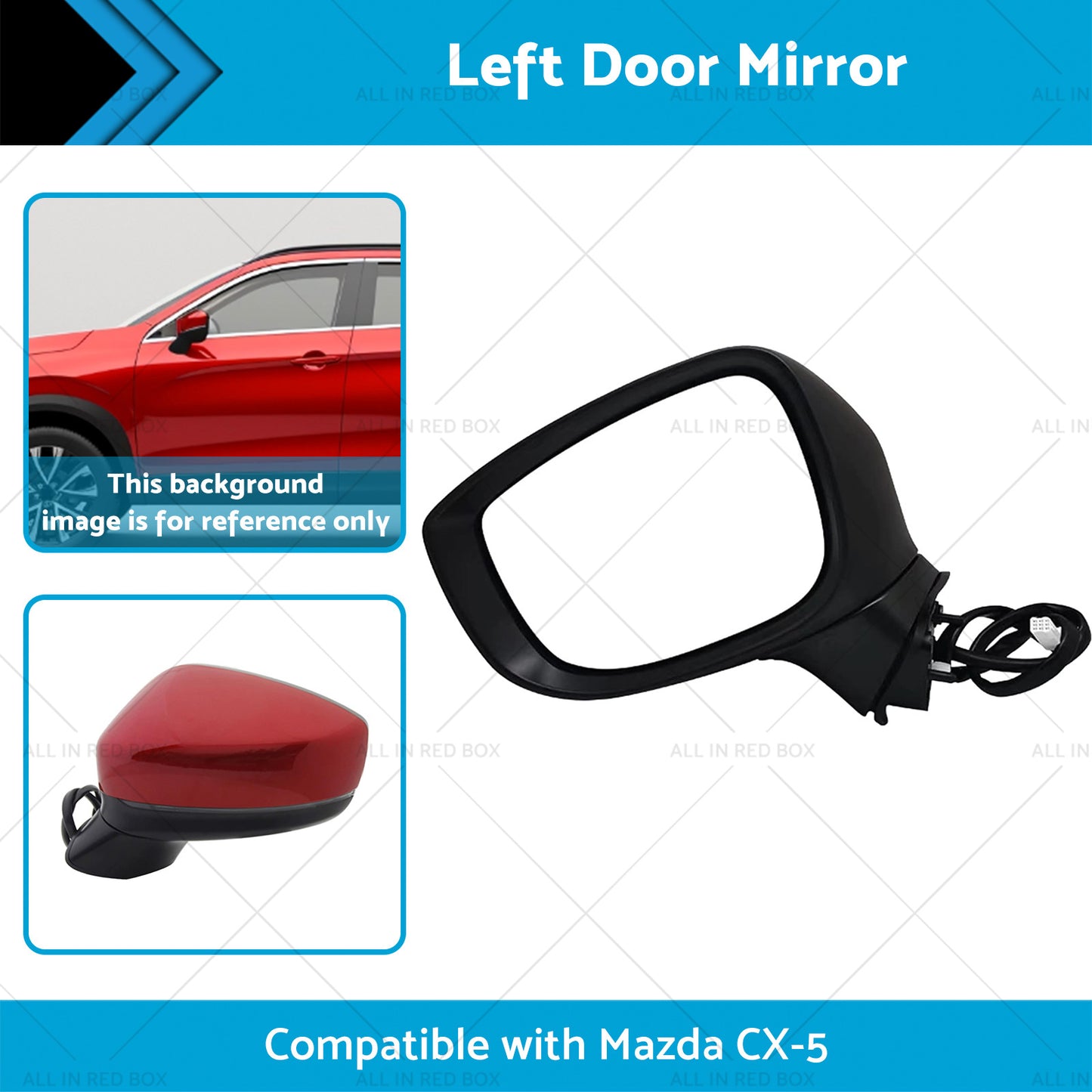 {{ Left Door Mirror Suitable for Mazda CX-5 2017 Onward With BlindSpot Blinker Red }} - Buy Car Parts Online at {{ Kaka Auto Parts }}.