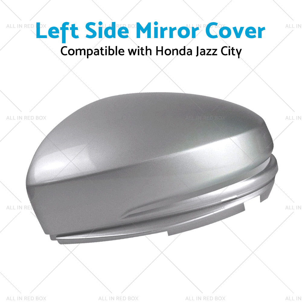 {{ Left Wing Mirror Cap Cover Suitable For Honda Jazz GK 15-18 City 14-18 LH Silver }} - Buy Car Parts Online at {{ Kaka Auto Parts }}.