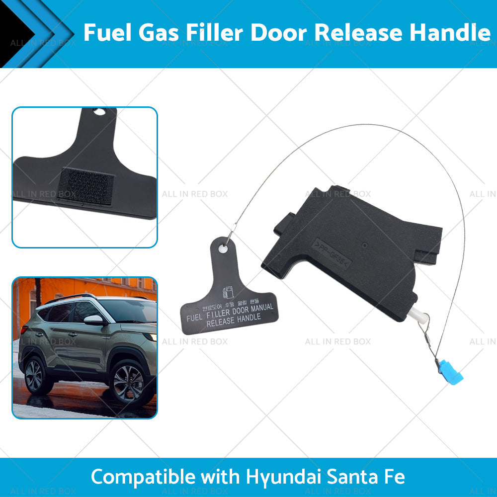 Fuel Gas Filler Door Release Handle Opener Suitable For Hyundai Santa Fe 13-18