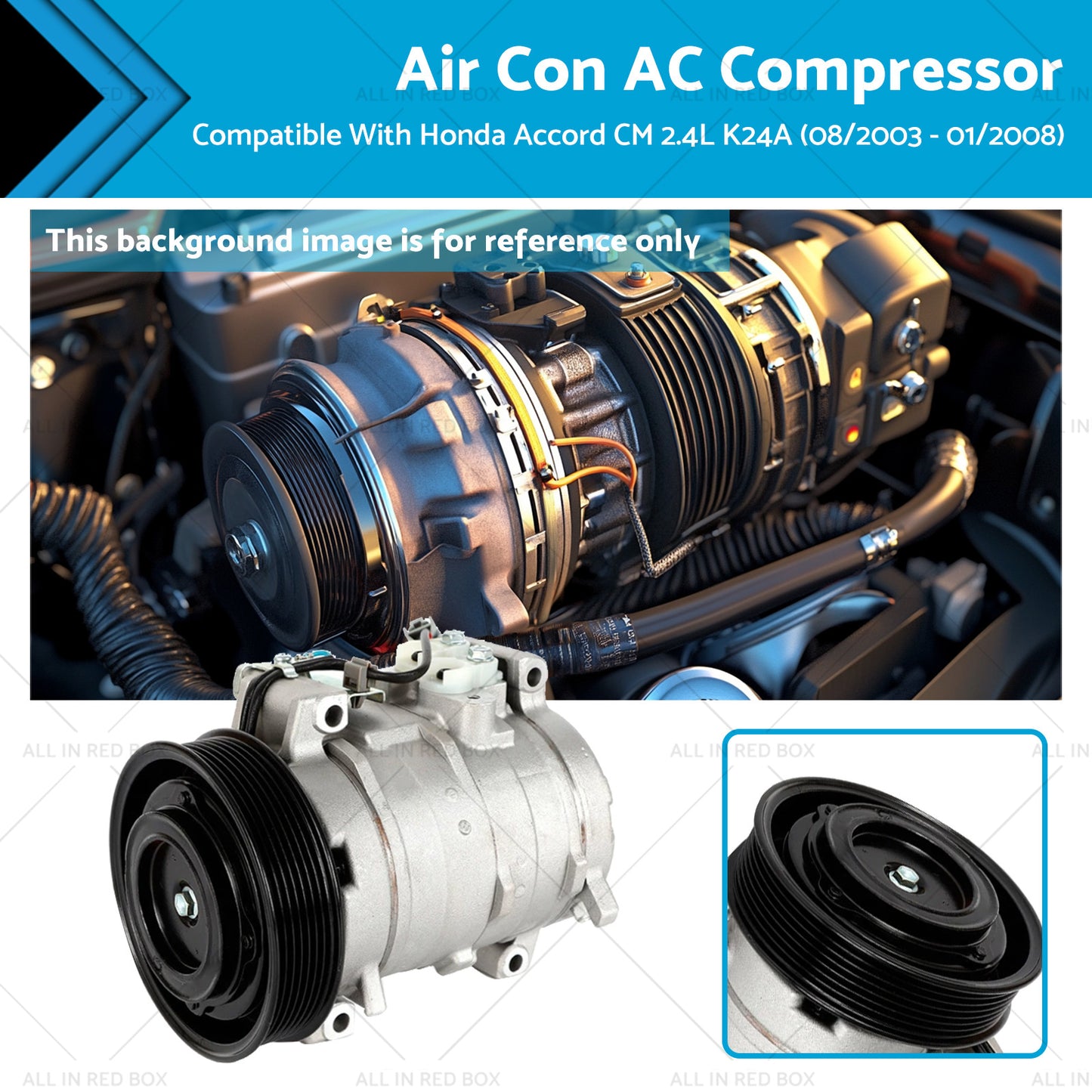 {{ Air Con AC Compressor Suitable for Honda Accord CM 2.4L K24A (08/2003 - 01/2008) }} - Buy Car Parts Online at {{ Kaka Auto Parts }}.