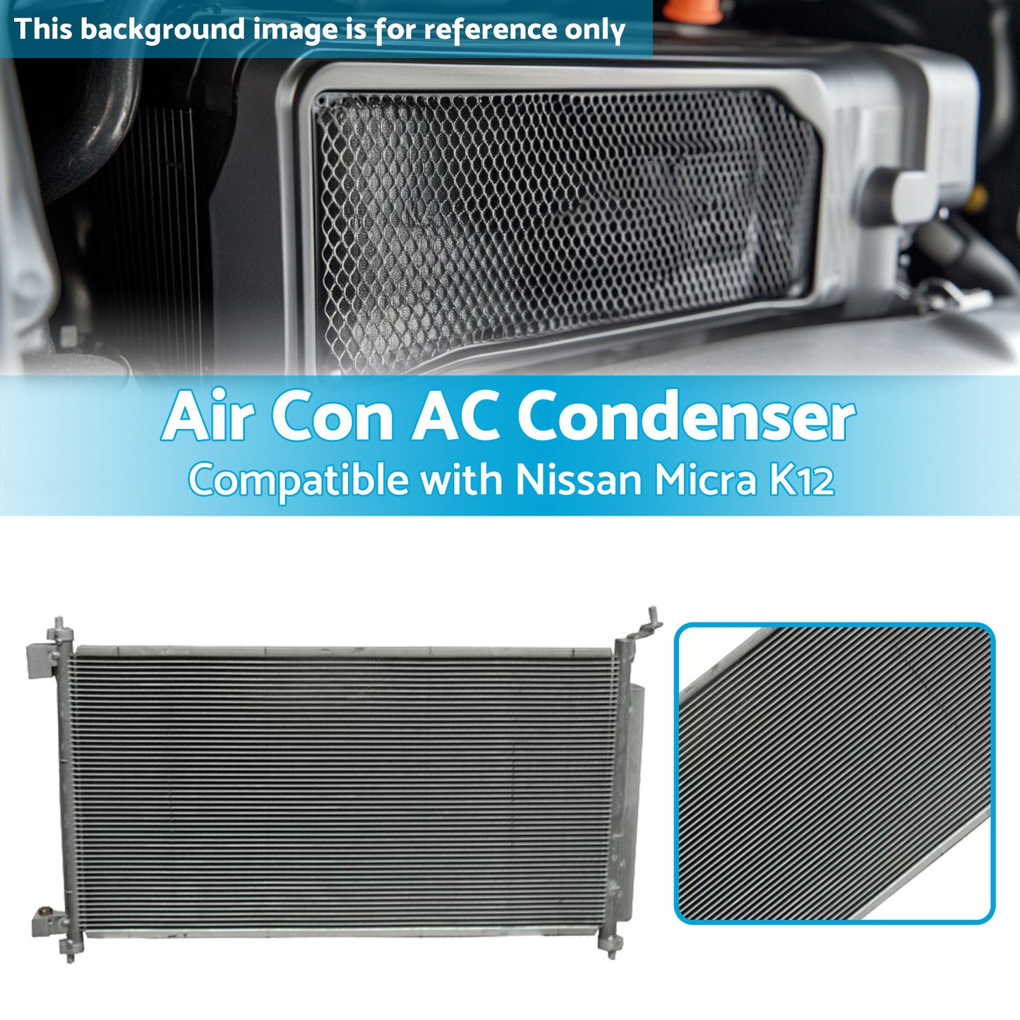{{ Air Con AC Condenser Suitable for Nissan Micra K12 07/2007-08/2010 650mm 16mm }} - Buy Car Parts Online at {{ Kaka Auto Parts }}.