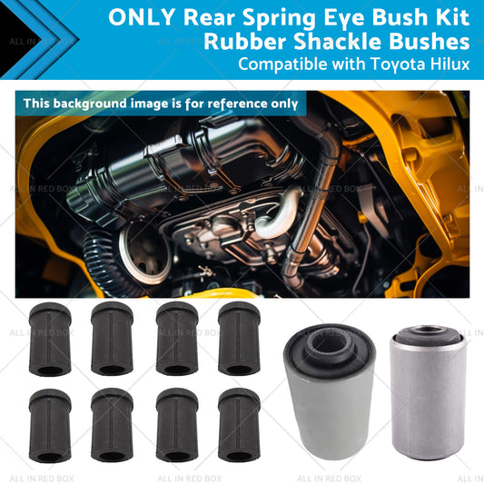 {{ Rear Spring Eye Bush Kit Rubber Shackle Bushes Suitable for 91-04 Toyota Hilux }} - Buy Car Parts Online at {{ Kaka Auto Parts }}.