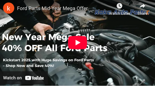🔥 Massive Mid-Year Sale! 40% OFF All Ford Parts | kakaautopart.com.au