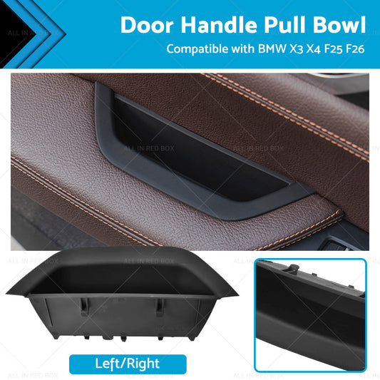 Suitable For BMW X3 X4 F25 F26 LH RH Interior Door Handle Bowl Pull Cover Trim