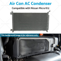 {{ Air Con AC Condenser Suitable for Nissan Micra K12 07/2007-08/2010 650mm 16mm }} - Buy Car Parts Online at {{ Kaka Auto Parts }}.