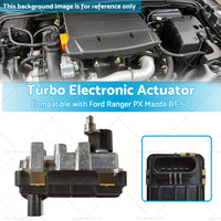 Turbo Electronic Actuator Suitable for Ford Ranger PX for Mazda BT-50 3. 2L