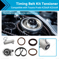 Timing Belt and Tensioner Kit Suitable for Toyota Prado KZJ95R KZJ120R 1KZ-TE 96-07