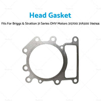 Head Gasket For Briggs  and  Stratton 31 Series OHV Motors 313700 31A500 794144
