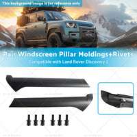 Pair Windscreen Pillar MoldingsRivets Suitable for 99-04 Land Rover Discovery 2