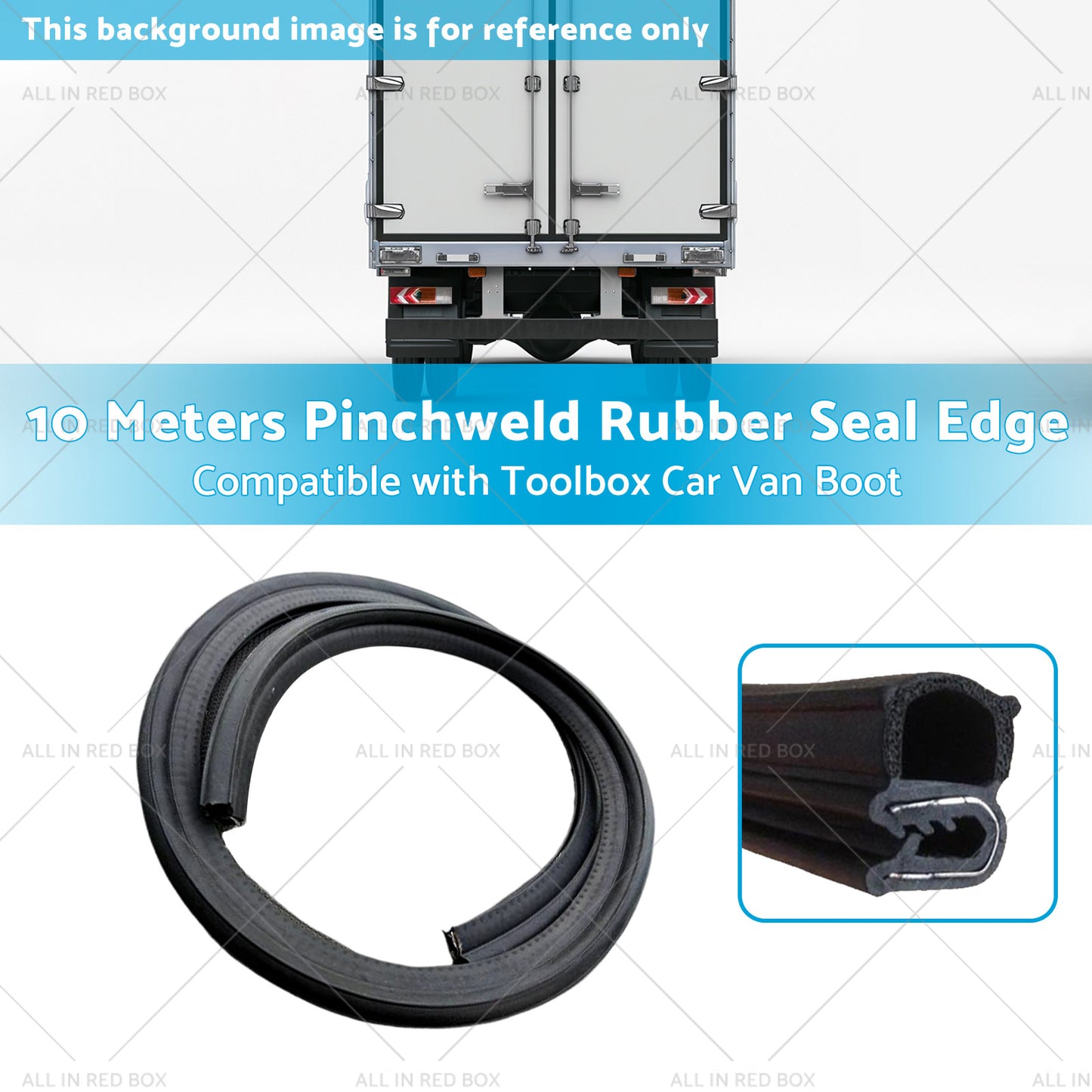 10 Meters Pinchweld Rubber Seal Edge Suitable for Toolbox Car Van Boot Seal Edge