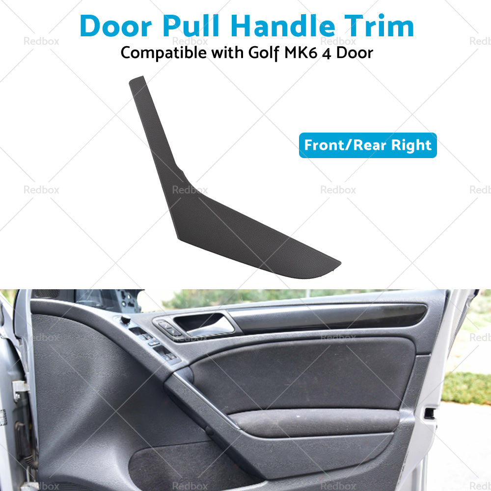 Right Inner Door Trim for Pull Handle Cover Suitable For 2009-2013 VW Golf MK6