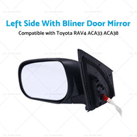 Left Side With Bliner Door Mirror Suitable for Toyota RAV4 ACA33 ACA38 08-12