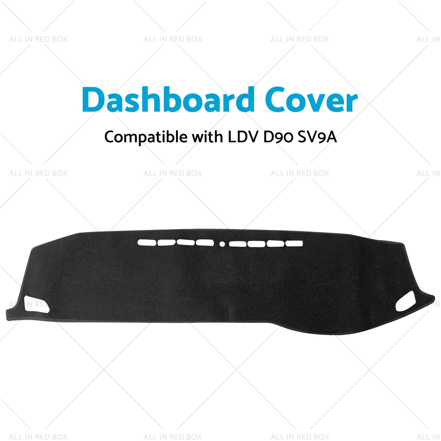 Non-Slip Dash Mat Suitable For LDV D90 SV9A 2017-2022 Dashboard Cover Black