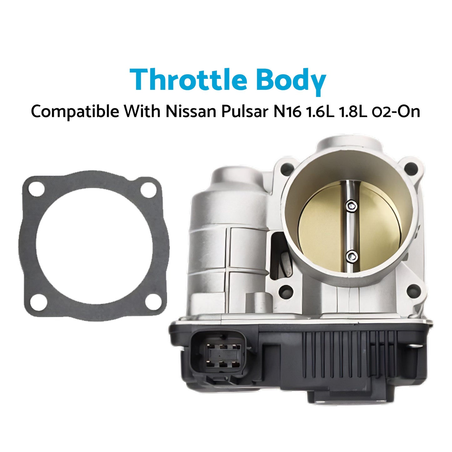Throttle Body Suitable For Nissan Pulsar N16 Sedan Hatch 1.6L 1.8L 2002-On