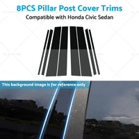 8PCS Black Pillar Post Cover Trims Suitable for Honda Civic Sedan 12-15