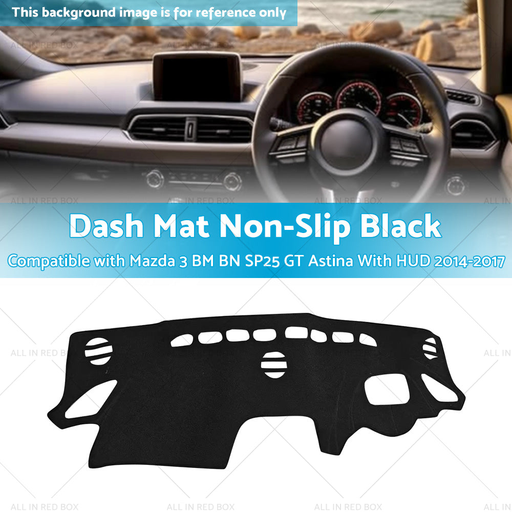 Dash Mat Suitable For Mazda 3 BM BN SP25 GT Astina With HUD 2014-2017