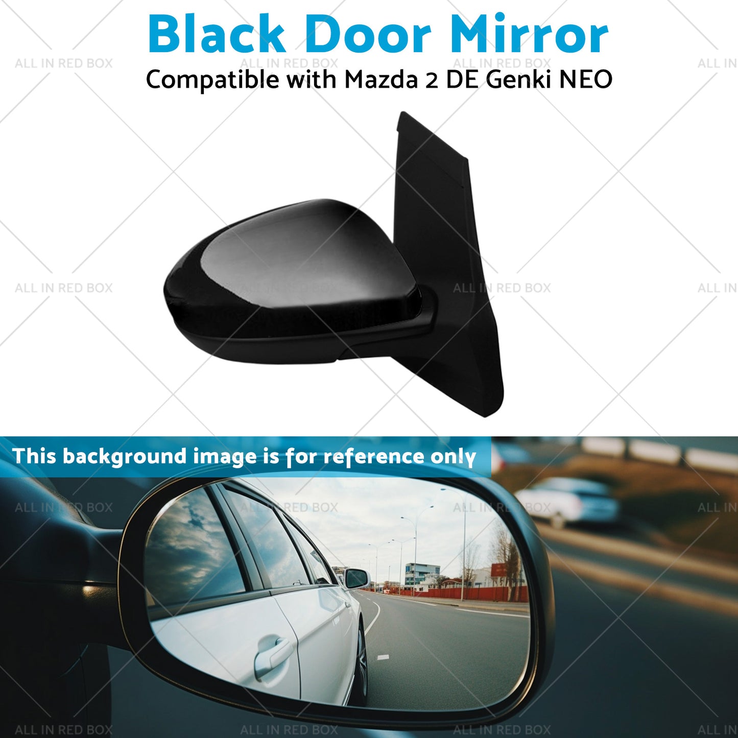 Driver Side Black Door Mirror Suitable for Mazda 2 DE Genki NEO MAXX 07-2014