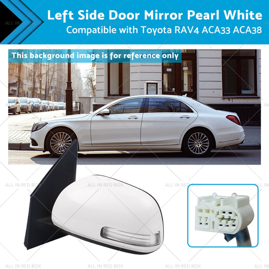 Pearl White Mirror Left Side Door Suitable for Toyota RAV4 ACA33 ACA38 2008-2012